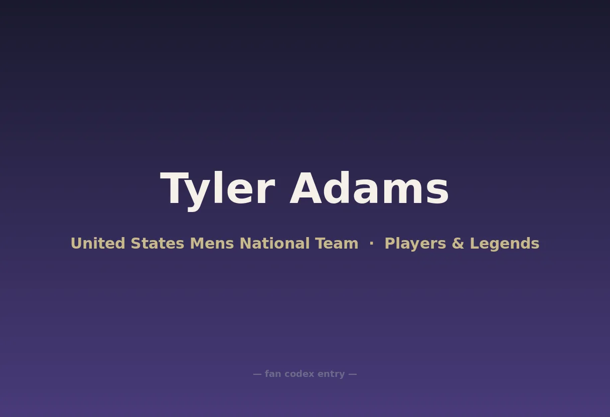 Tyler Adams