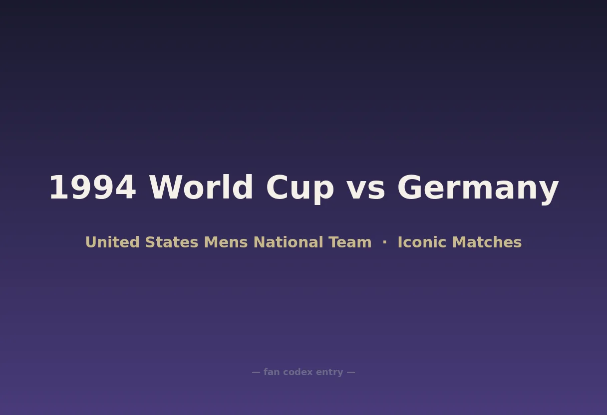 1994 World Cup vs Germany