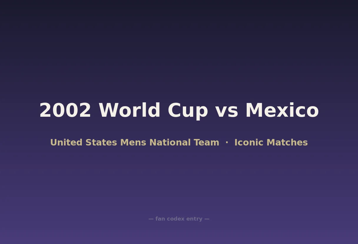 2002 World Cup vs Mexico
