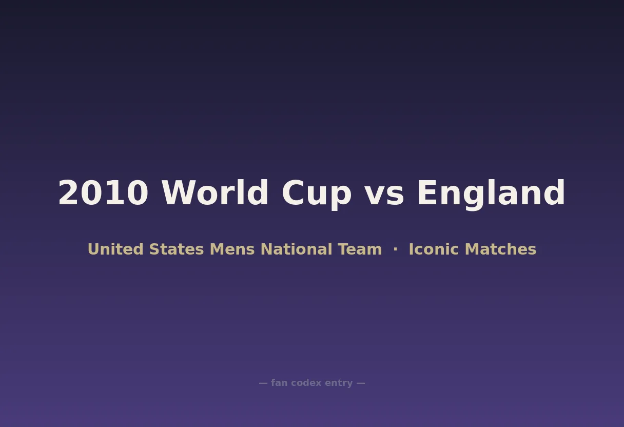 2010 World Cup vs England
