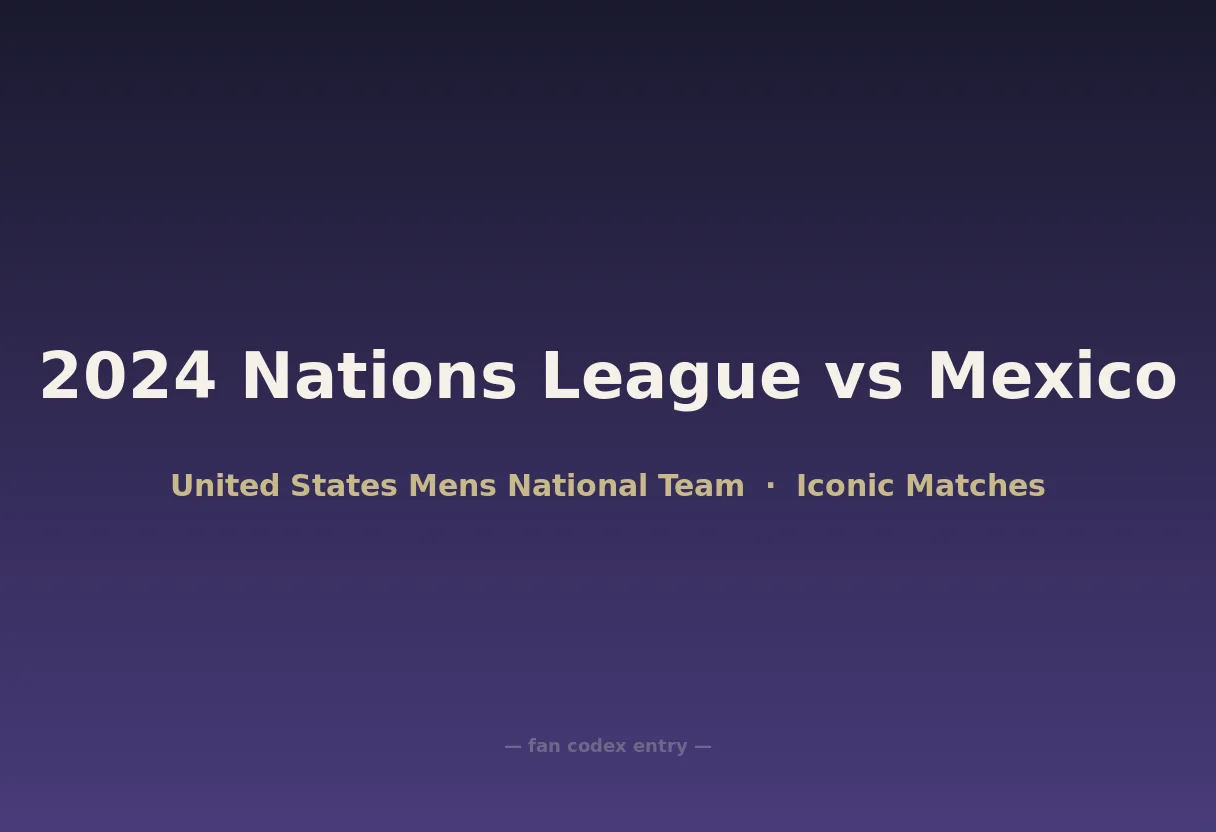2024 Nations League vs Mexico